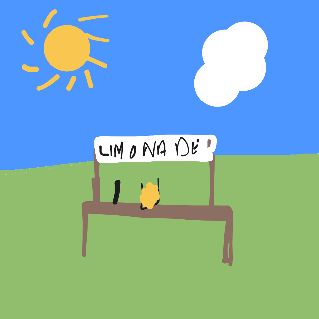 “a lemonade stand on a sunny day” drawn by cacaprout